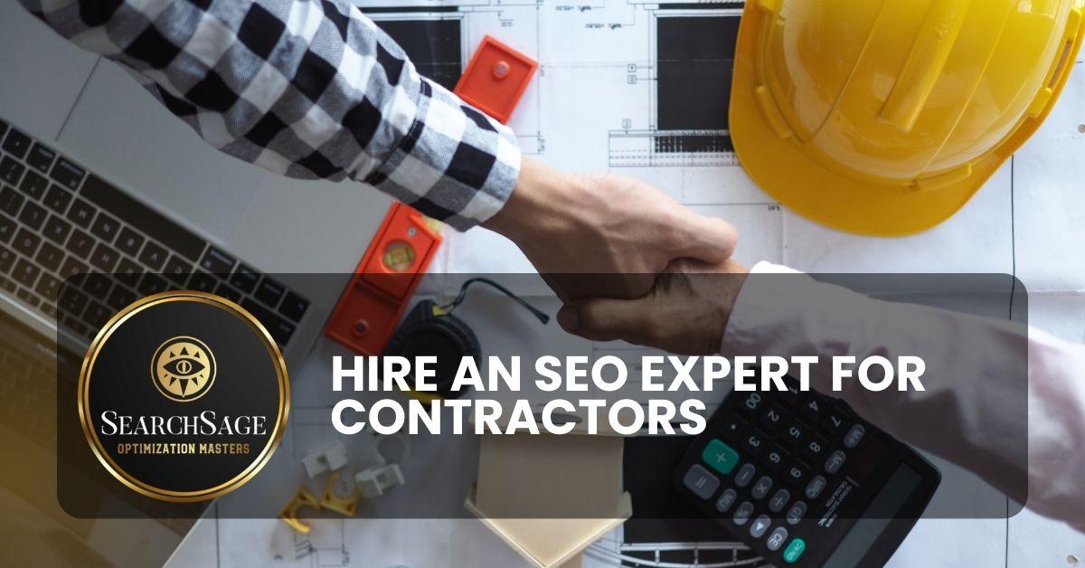 Hire an SEO expert for contractors