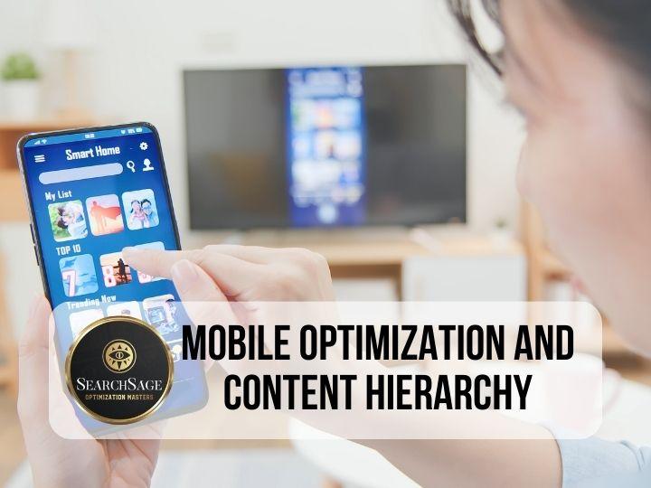 Content Hierarchy and SEO - Mobile Optimization and Content Hierarchy