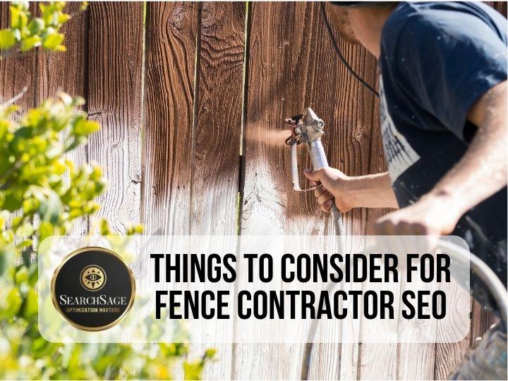 Fence Contractor SEO - Things to Consider for Fence Contractor SEO