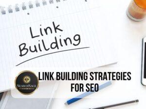 Link Building Strategies for SEO