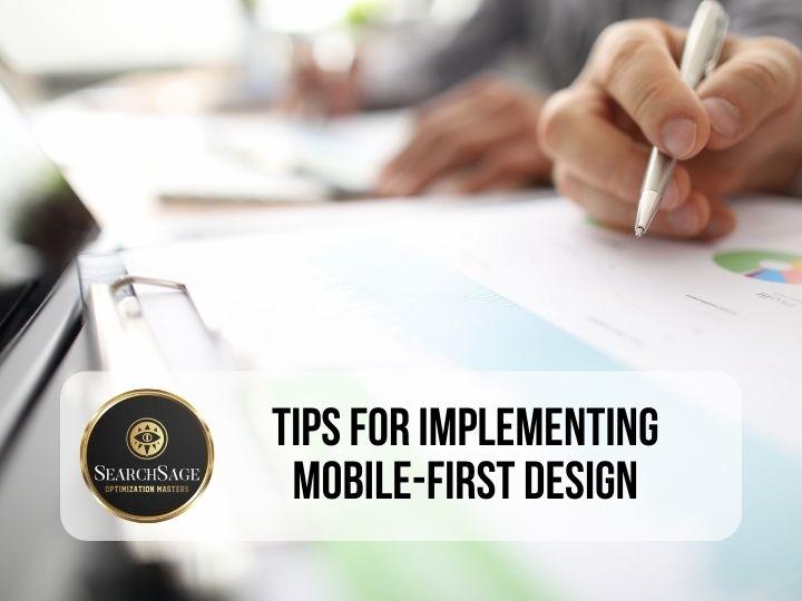 Mobile-First Website Design - Tips for Implementing Mobile-First Design