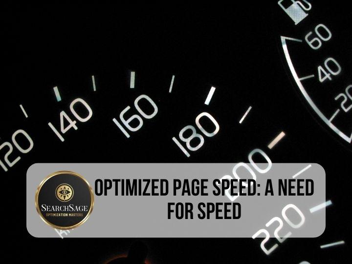 Optimized Page Speed_ A Need for Speed