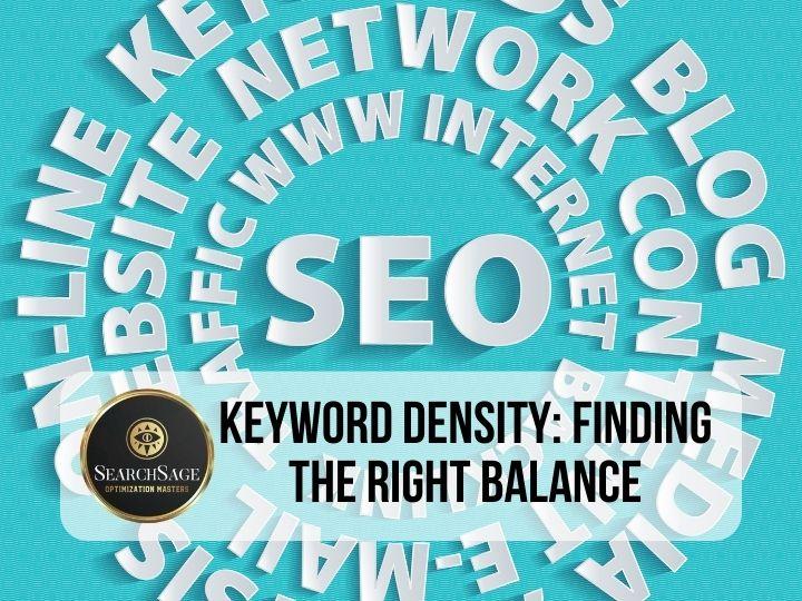 Role of Keywords in SEO - Keyword Density_ Finding the Right Balance