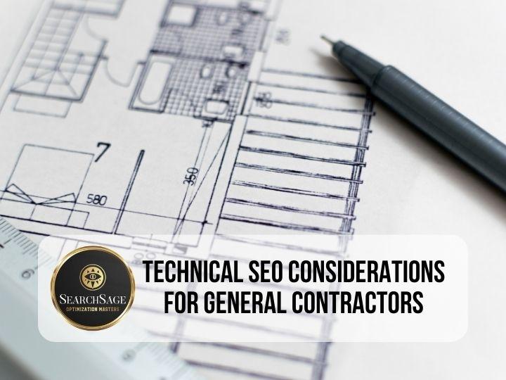 SEO for General Contractors - Technical SEO Considerations for General Contractors