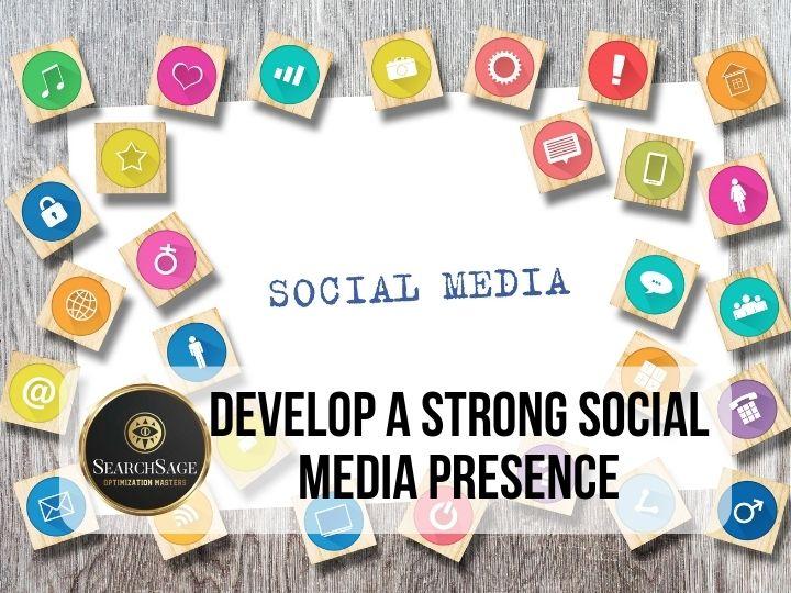 Top Local SEO Techniques - Develop a Strong Social Media Presence