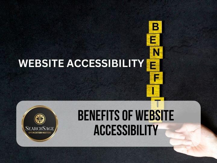 Website Accessibility and SEO - Benefits of Website Accessibility