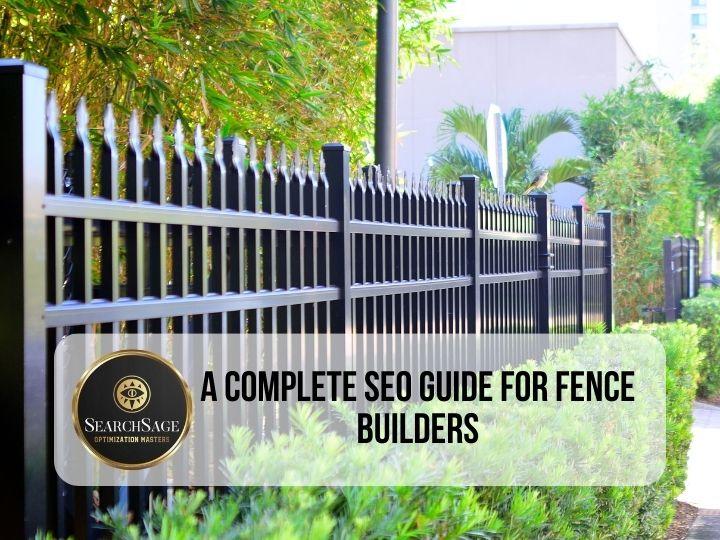 SEO for Fence Builders