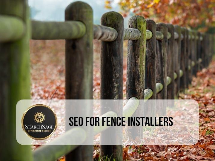 SEO for Fence Installers