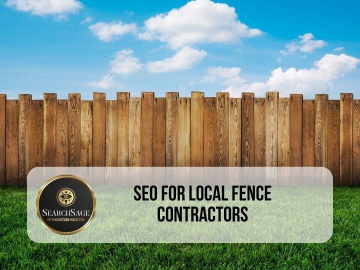 SEO for Local Fence Contractors