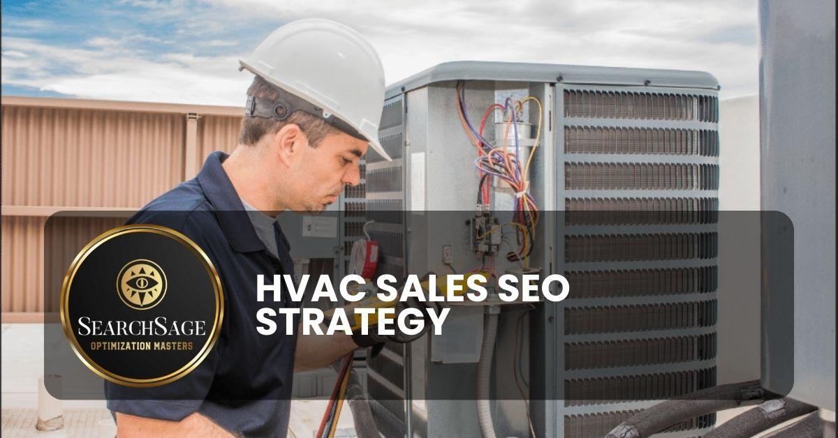 HVAC Sales SEO Strategy